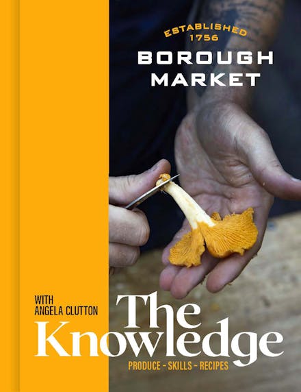Borough Market: The Knowledge