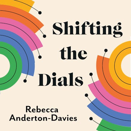 Shifting the Dials