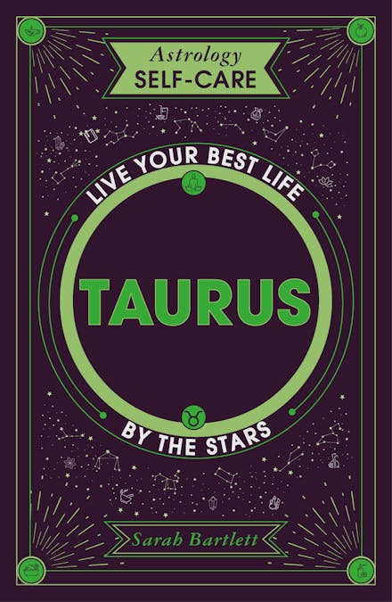 Astrology Self-Care: Taurus