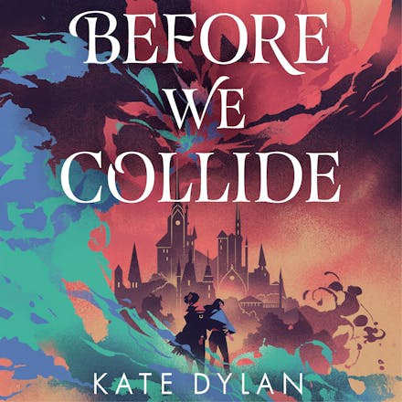 Before We Collide