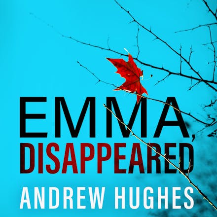Emma, Disappeared