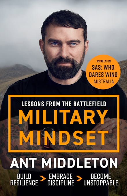 Military Mindset: Lessons from the Battlefield