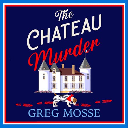 The Chateau Murder