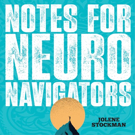 Notes for Neuro Navigators