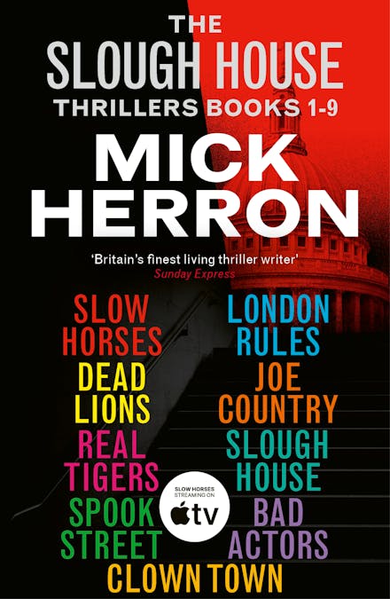 The Slough House Thrillers Books 1-9