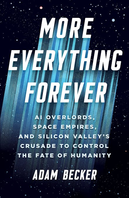 More Everything Forever