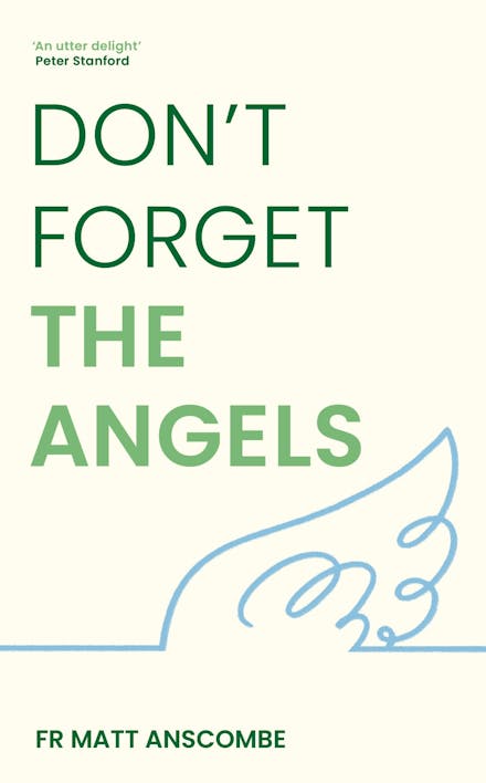 Don't Forget the Angels