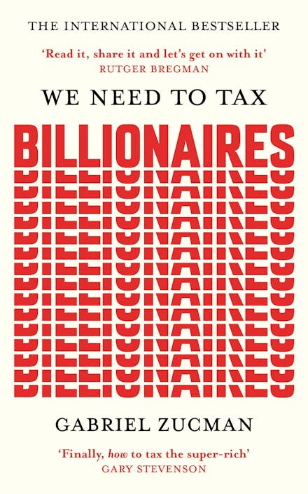 We Need to Tax Billionaires