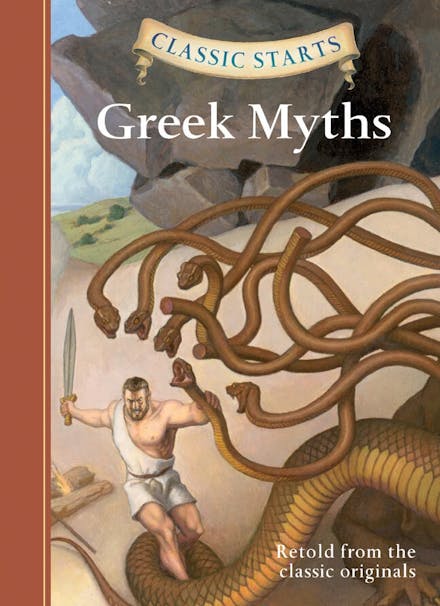Classic Starts : Greek Myths