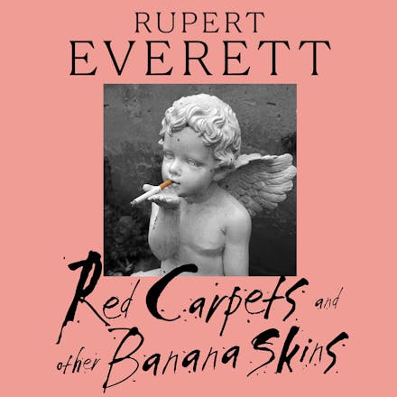 Red Carpets And Other Banana Skins