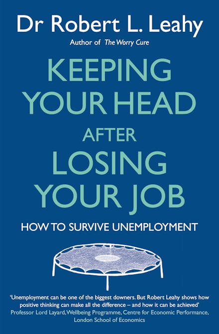 Keeping Your Head After Losing Your Job