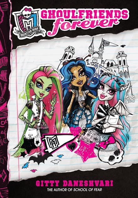 Monster High: Ghoulfriends Forever
