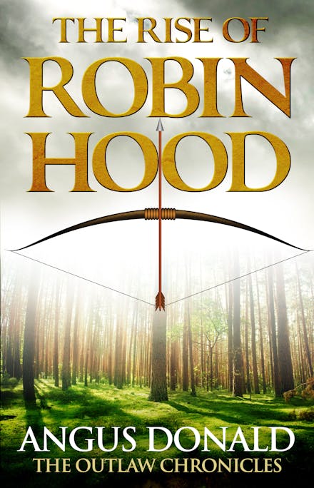 The Rise of Robin Hood