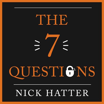 The 7 Questions