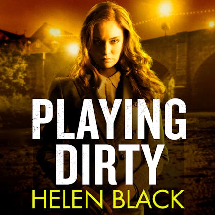 Playing Dirty