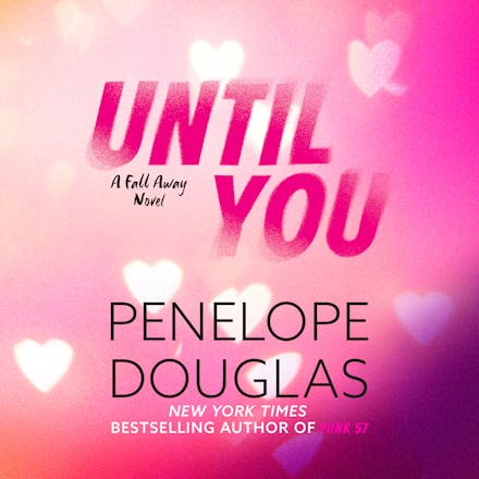 Until You
