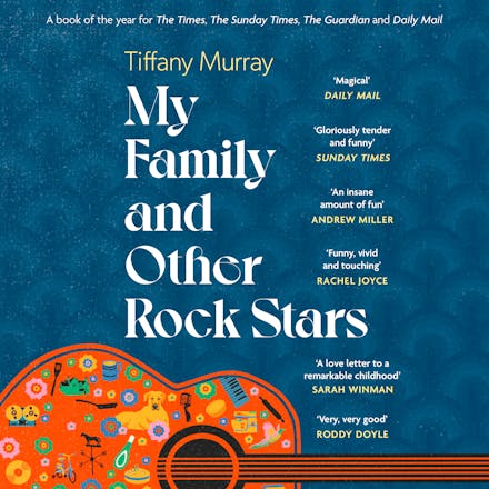 My Family and Other Rock Stars
