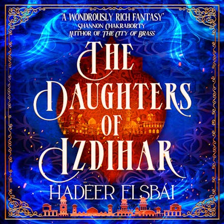 The Daughters of Izdihar