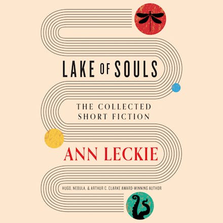 Lake of Souls: The Collected Short Fiction