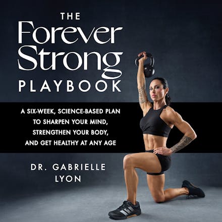 The Forever Strong PLAYBOOK