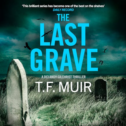 The Last Grave