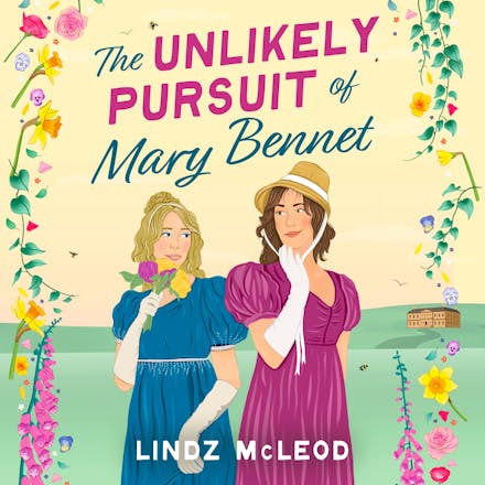 The Unlikely Pursuit of Mary Bennet