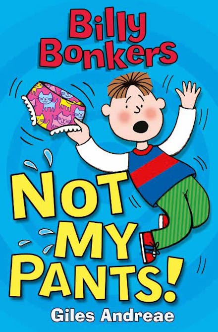 Billy Bonkers: Not My Pants!