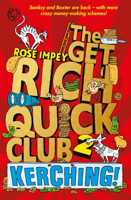 The Get Rich Quick Club: Kerching!