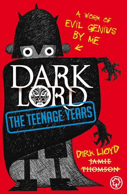 Dark Lord: The Teenage Years
