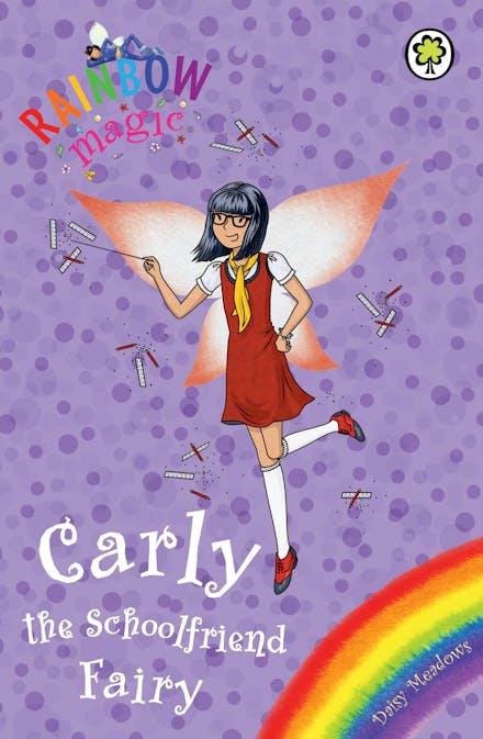 Rainbow Magic: Carly the Schoolfriend Fairy