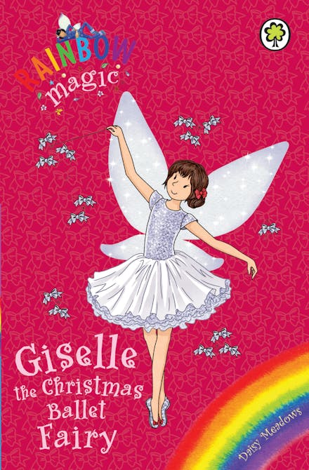 Rainbow Magic: Giselle the Christmas Ballet Fairy