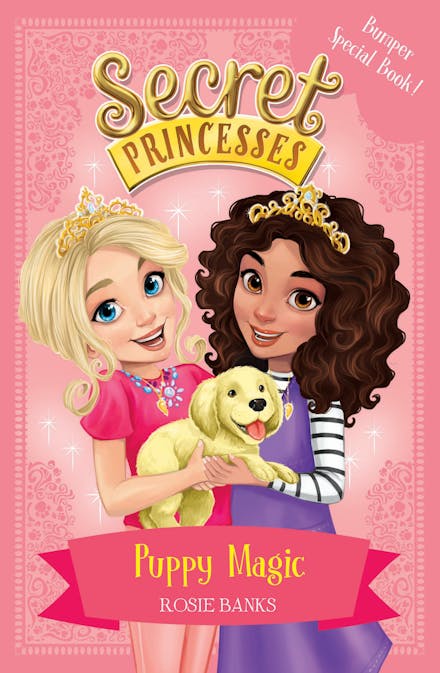 Secret Princesses: Puppy Magic   Bumper Special Book!
