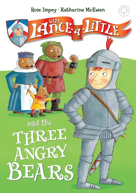 Sir Lance-a-Little and the Three Angry Bears