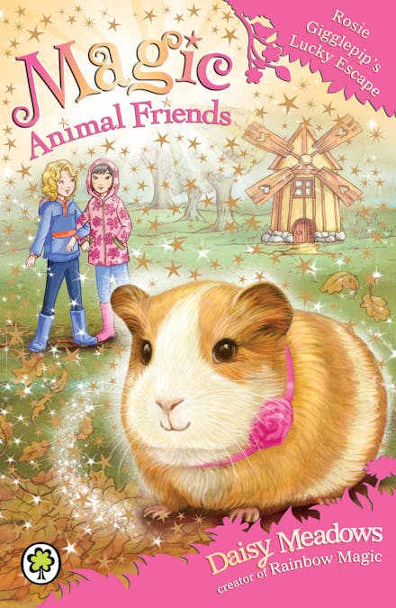 Magic Animal Friends: Rosie Gigglepip's Lucky Escape
