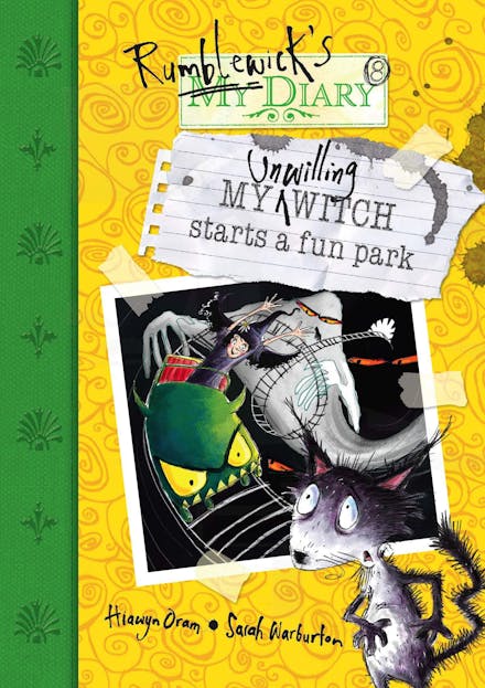 Rumblewick's Diary: My Unwilling Witch Starts a Fun Park