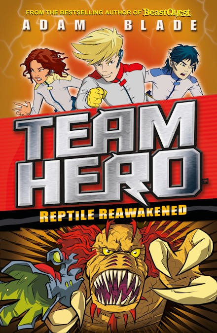 Team Hero: Reptile Reawakened