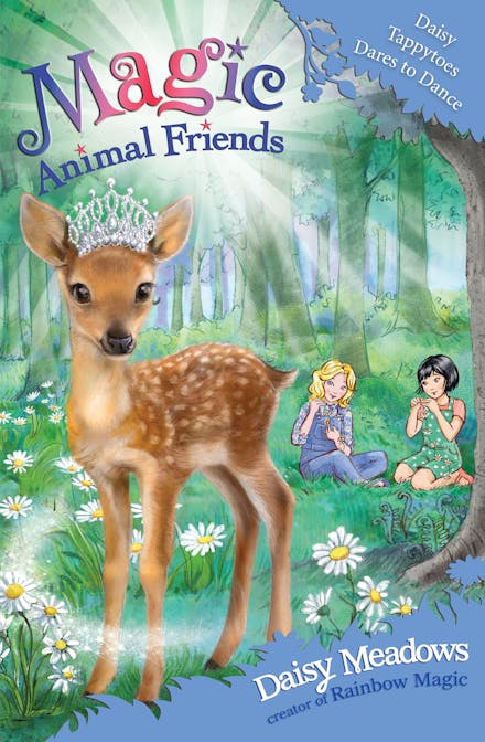 Magic Animal Friends: Daisy Tappytoes Dares to Dance
