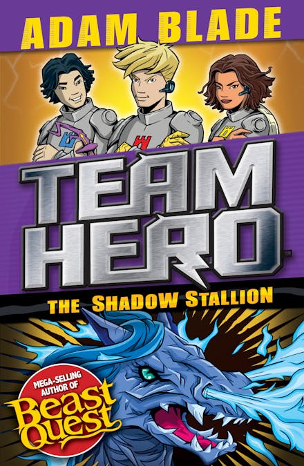 Team Hero: The Shadow Stallion