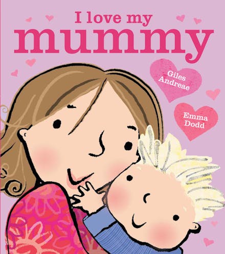 I Love My Mummy