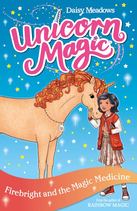 Unicorn Magic: Firebright and the Magic Medicine