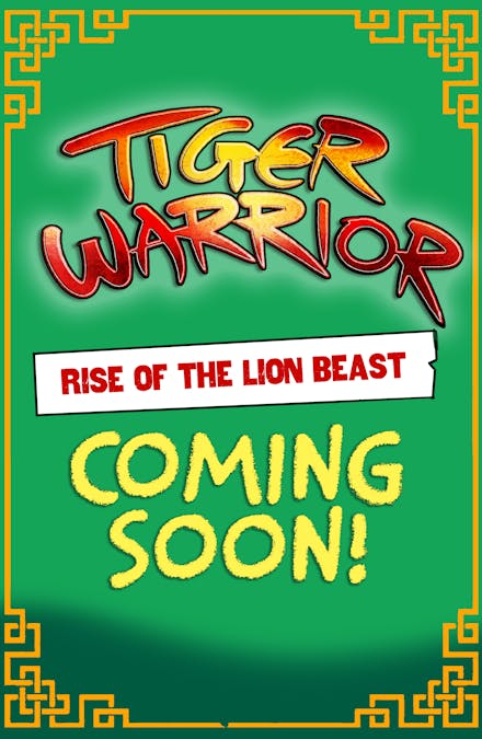 Tiger Warrior: Rise of the Lion Beast