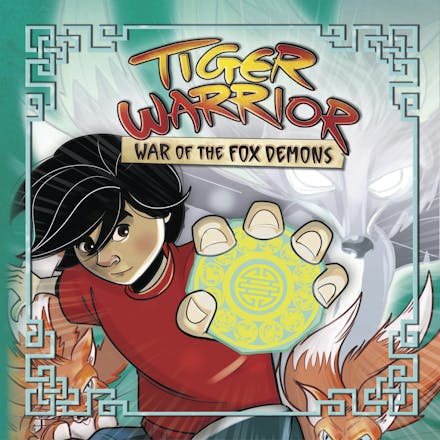 Tiger Warrior: War of the Fox Demons