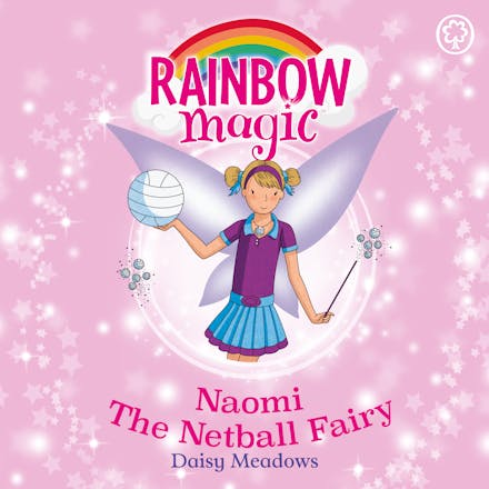 Rainbow Magic: Naomi the Netball Fairy