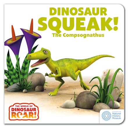 The World of Dinosaur Roar!: Dinosaur Squeak! The Compsognathus: Book 10