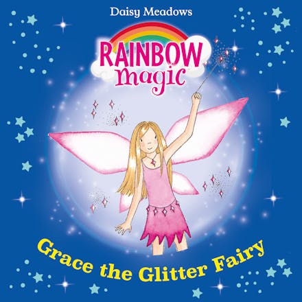 Rainbow Magic: Grace The Glitter Fairy