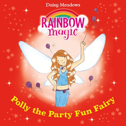 Rainbow Magic: Polly The Party Fun Fairy