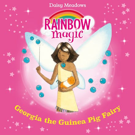 Rainbow Magic: Georgia The Guinea Pig Fairy