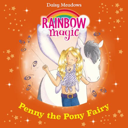 Rainbow Magic: Penny The Pony Fairy