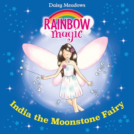 Rainbow Magic: India the Moonstone Fairy