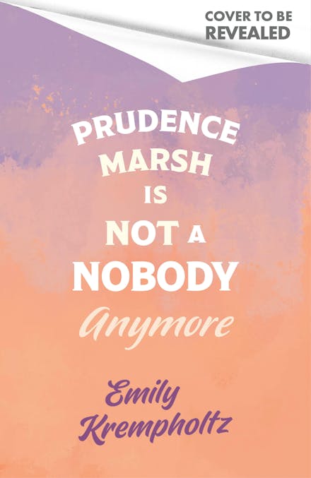 Prudence Marsh is Not a Nobody Anymore
